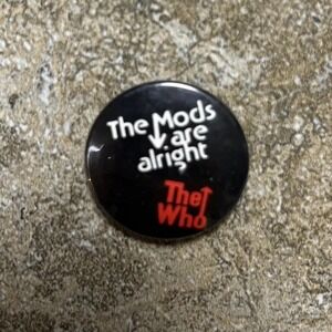 Vintage 80s The Who Mods Are Alright‎ 1" Badge Button Pinback Pin UK Punk Rock